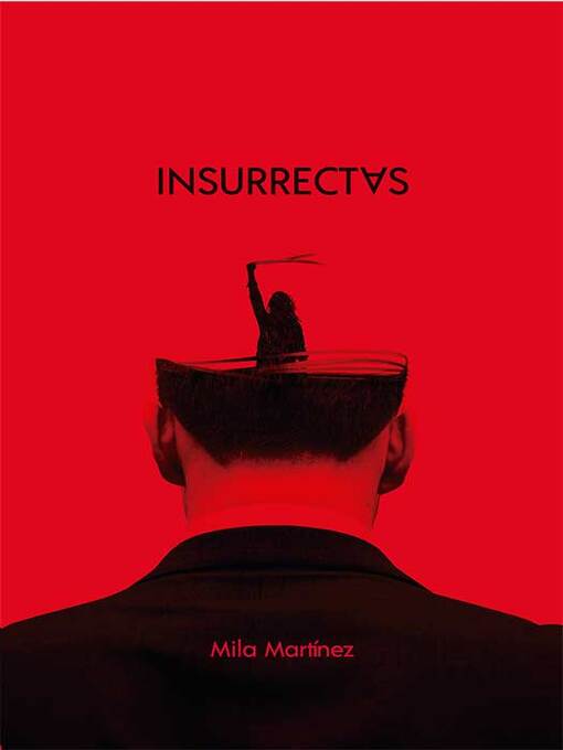 Title details for Insurrectas by Mila Martínez - Available
